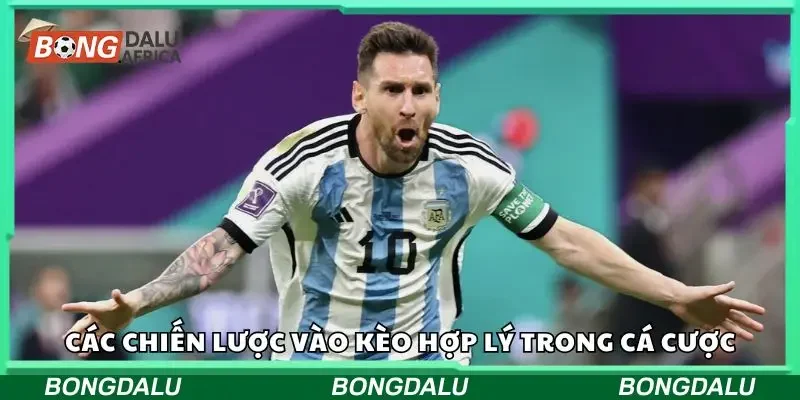 Các chiến lược chơi kèo cược hợp lý